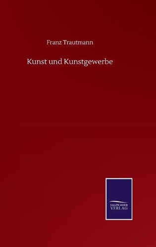 Kunst und Kunstgewerbe
