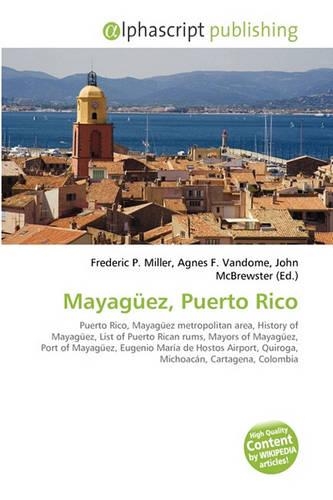 Mayagez, Puerto Rico