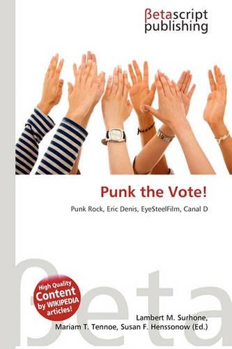 Punk the Vote!: (English)
