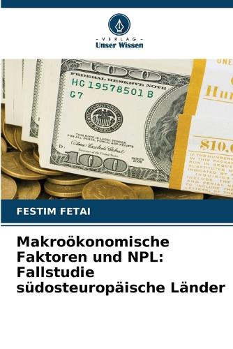 Makroökonomische Faktoren und NPL