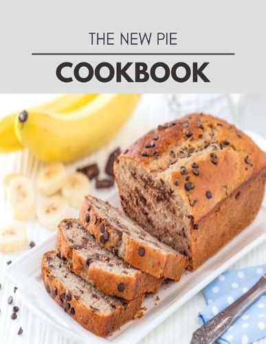 The New Pie Cookbook