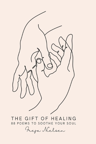 The Gift of Healing