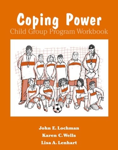 Coping Power: Workbook: Child Group Program 8-Copy Set(Treatments That Work)