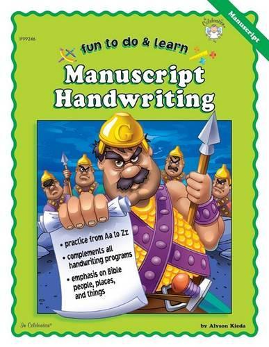Manuscript Handwriting: (Fun to Do & Learn Series)