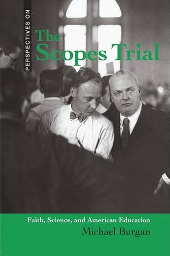 Scopes Trial: Faith, Science, and American Education