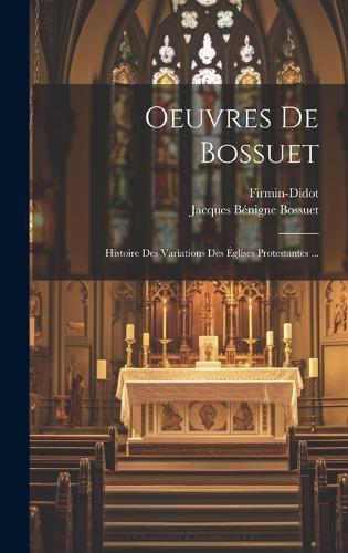 Oeuvres De Bossuet