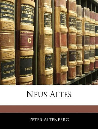 Neus Altes: (German)