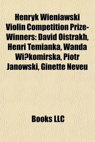 Henryk Wieniawski Violin Competition Prize-Winners