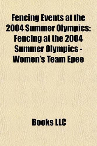 Fencing Events at the 2004 Summer Olympics