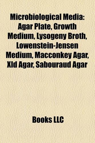 Microbiological Media
