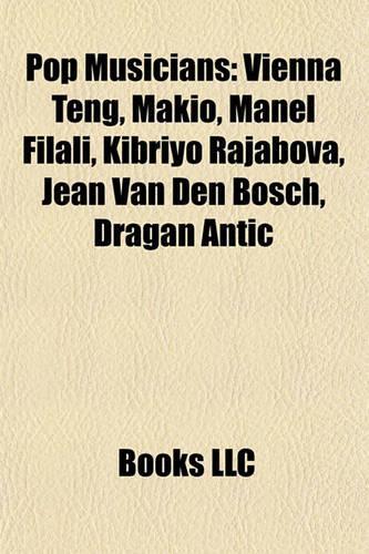 Pop Musicians: Vienna Teng, Makio, Manel Filali, Kibriyo Rajabova, Jean Vanvienna Teng, Makio, Manel Filali, Kibriyo Rajabova, Jean Van Den Bosch, Dragan Antic Den(English)