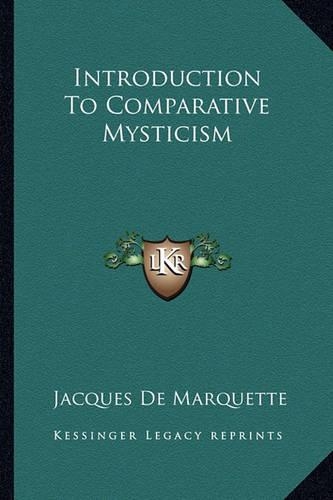 Introduction To Comparative Mysticism