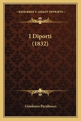 I Diporti (1832): (Italian)