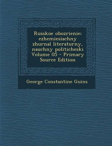 Russkoe Obozrienie; Ezhemiesiachny Zhurnal Literaturny, Nauchny Politicheski Volume 05