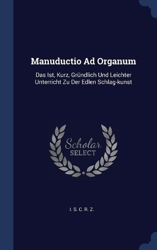 Manuductio Ad Organum