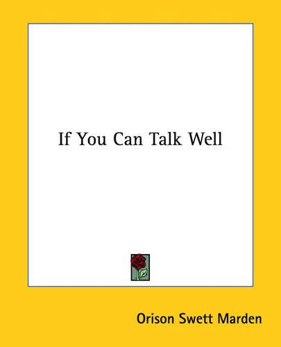 If You Can Talk Well