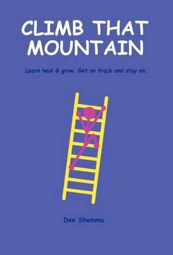 Climb That Mountain