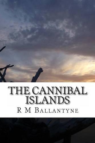The Cannibal Islands