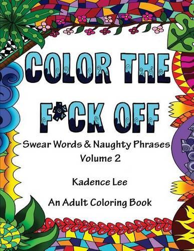 Color The F*ck Off