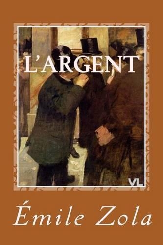 L'argent: (French)