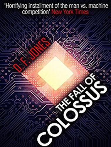 The Fall of Colossus: (2 Colossus Trilogy)