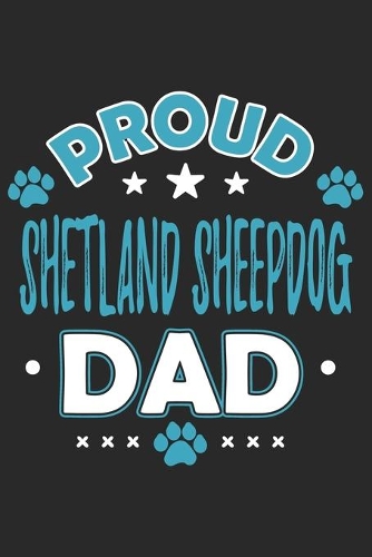 Proud Shetland Sheepdog Dad