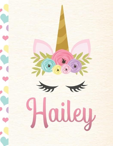 Hailey: Personalized Unicorn Journal For Girls - 8.5x11 110 Pages Notebook/Diary With Pink Name