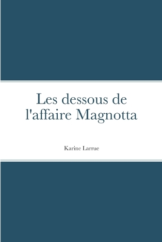Les dessous de l'affaire Magnotta