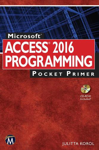 Microsoft Access 2016 Programming Pocket Primer: (Pocket Primer)