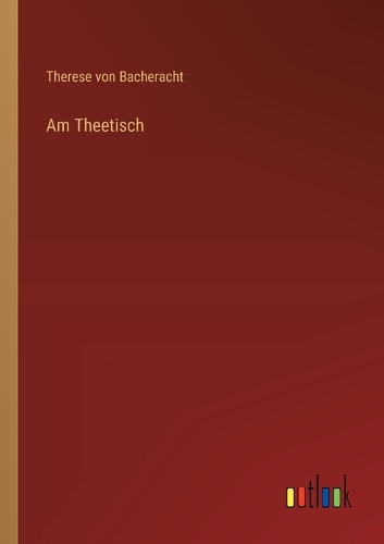 Am Theetisch