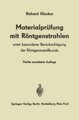 Materialprüfung mit Röntgenstrahlen
