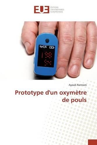 Prototype d'Un Oxymètre de Pouls: (Omn.Univ.Europ.)