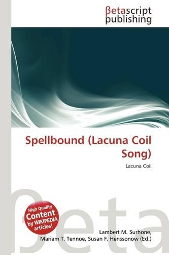 Spellbound (Lacuna Coil Song)