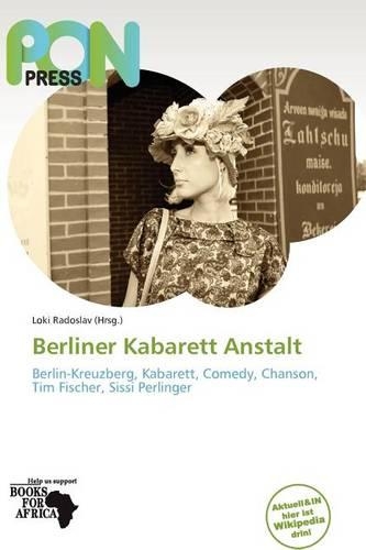 Berliner Kabarett Anstalt: (German)