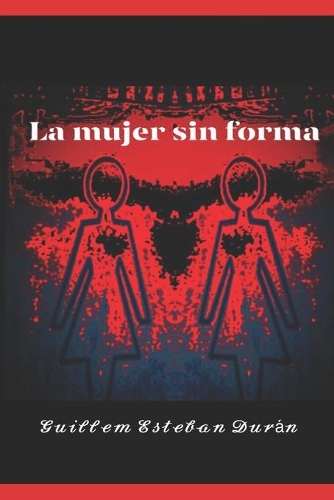 La mujer sin forma