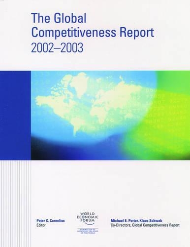The Global Competitiveness Report 2002-2003