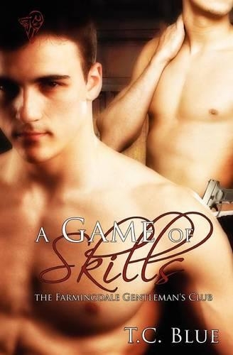 A Game of Skills: (2 The Farmingdale Gentleman's Club)