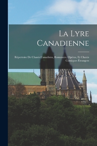 La Lyre Canadienne