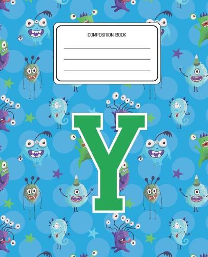 Composition Book Y: Monsters Pattern Composition Book Letter Y Personalized Lined Wide Rule Notebook for Boys Kids Back to School Preschool Kindergarten and Elementary 