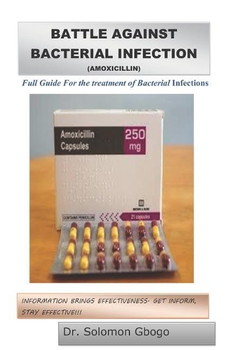 Battle Against Bacterial Infection (Amoxicillin)