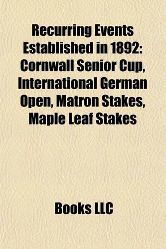 Recurring Events Established in 1892