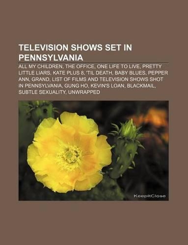 Television Shows Set in Pennsylvania