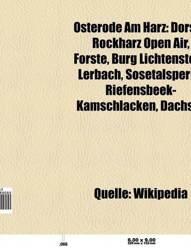 Osterode Am Harz: Person (Osterode Am Harz), Tilman Riemenschneider, Dorste, Lerbach, Burg Lichtenstein, Forste, Rockharz Open Air(German)