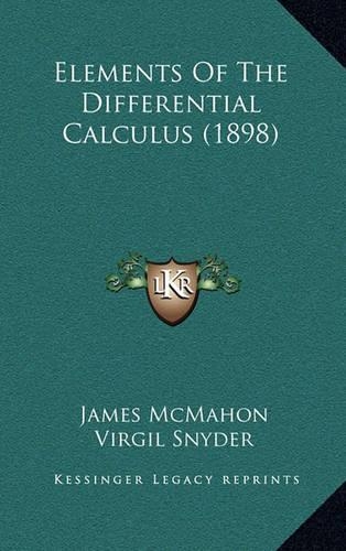 Elements of the Differential Calculus (1898): (English)