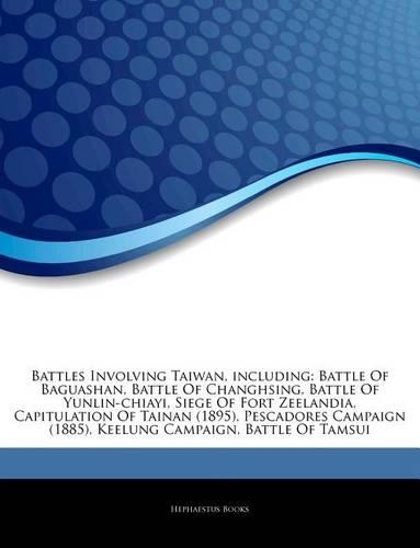 Articles on Battles Involving Taiwan, Including