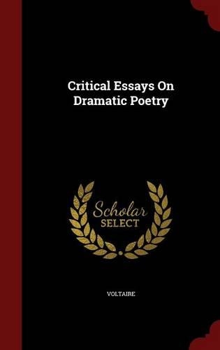 Critical Essays On Dramatic Poetry