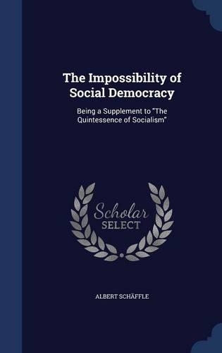 The Impossibility of Social Democracy