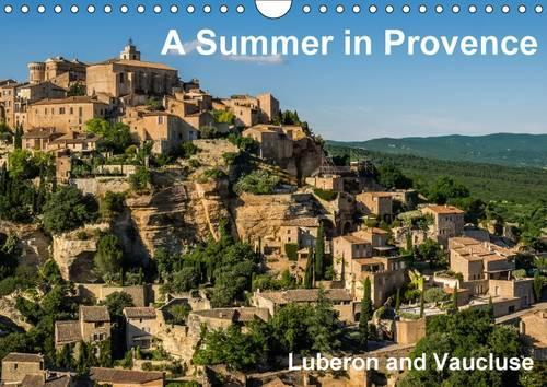 A Summer in Provence: Luberon and Vaucluse 2016