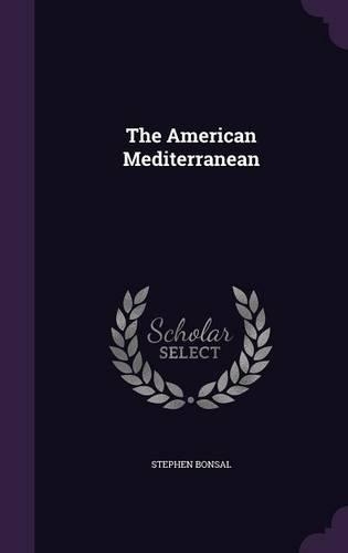 The American Mediterranean