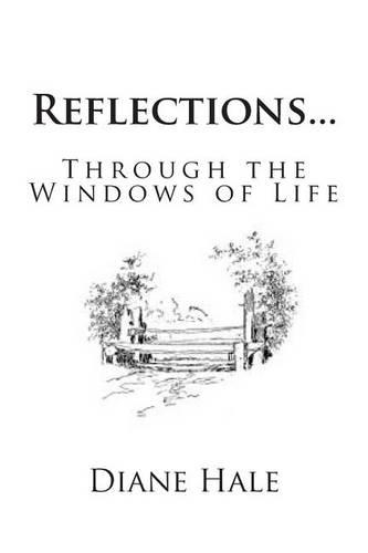 Reflections: Through the Windows of Life(English)